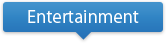 Entertainment